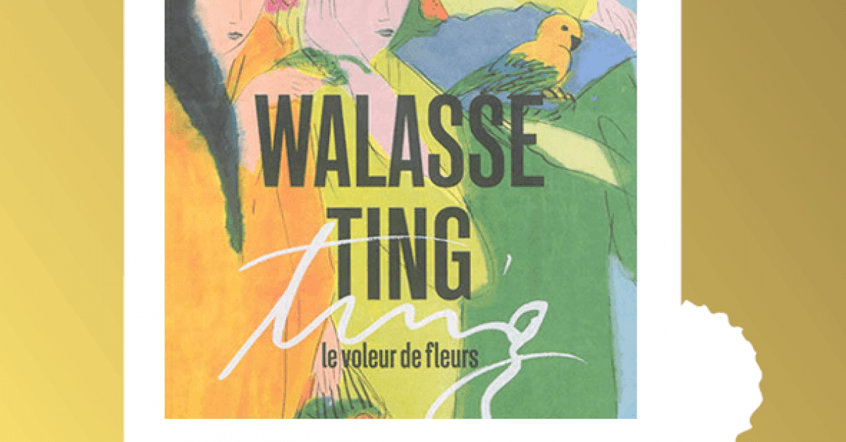 Exposition Le voleur de fleurs de Walasse Ting | Hotel La Bourdonnais